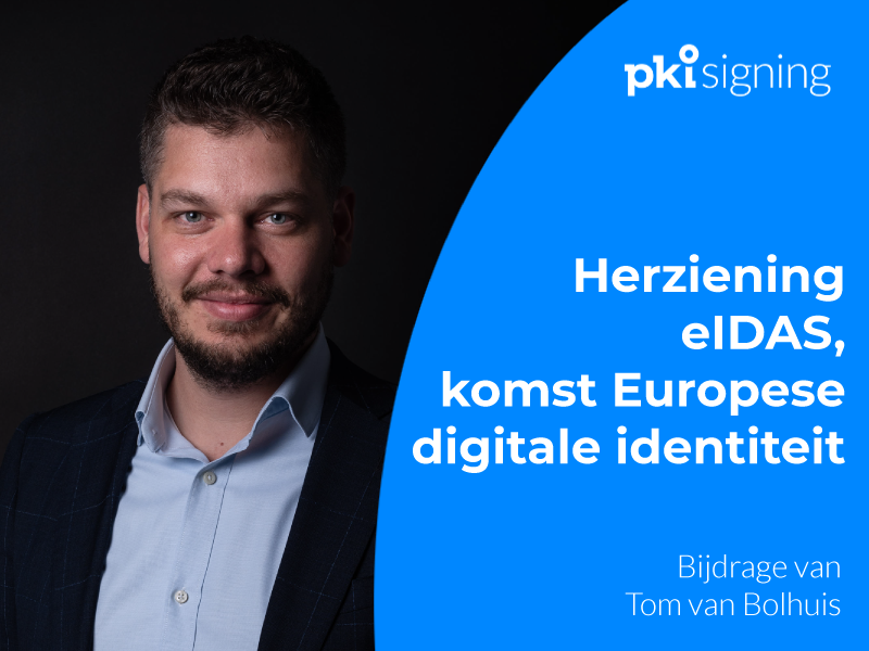 Herziening eIDAS, komst Europese digitale identiteit
