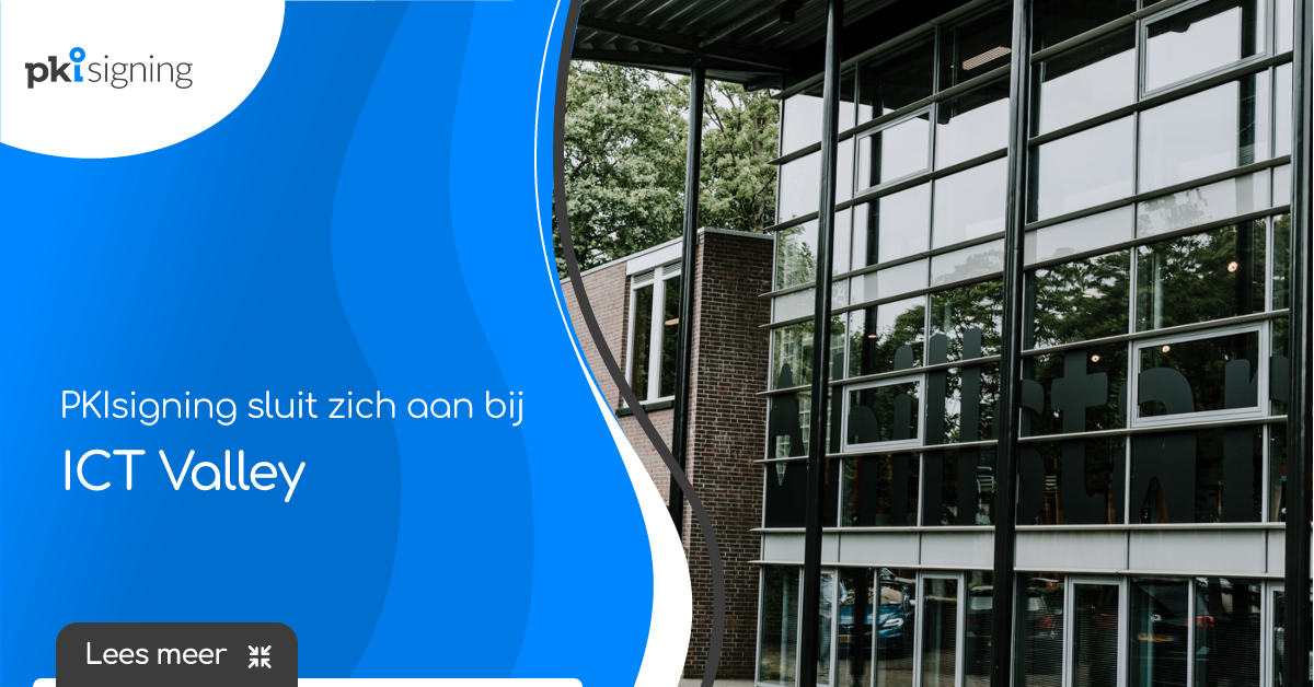 PKIsigning + ICT Valley – Samenwerking in de ICT‑sector