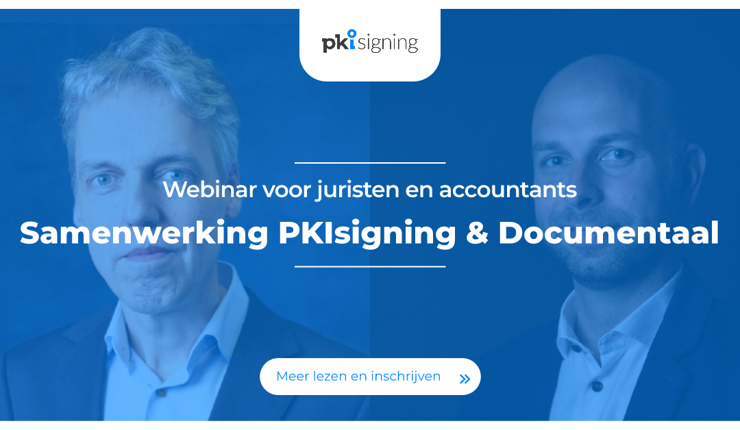 PKIsigning en Documentaal: Efficiëntie en innovatie in documentbeheer